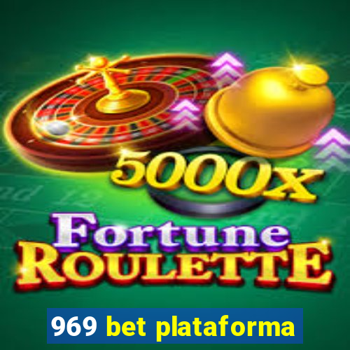 969 bet plataforma